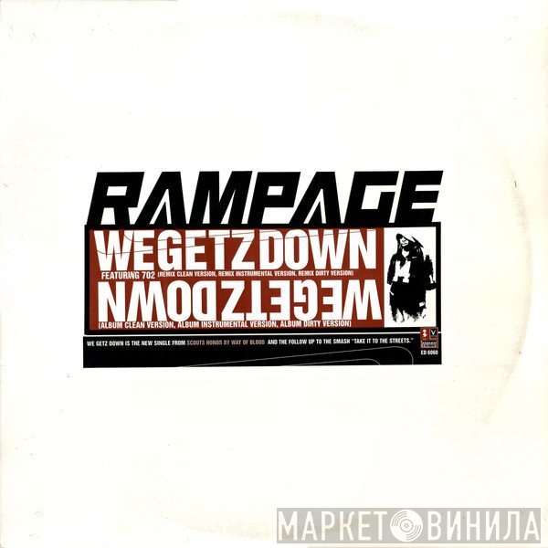 Rampage  - We Getz Down