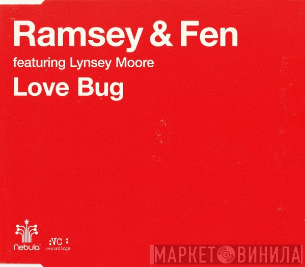Ramsey & Fen Featuring Lynsey Moore  - Love Bug