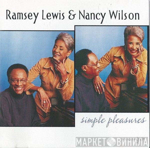 Ramsey Lewis & Nancy Wilson  - Simple Pleasures