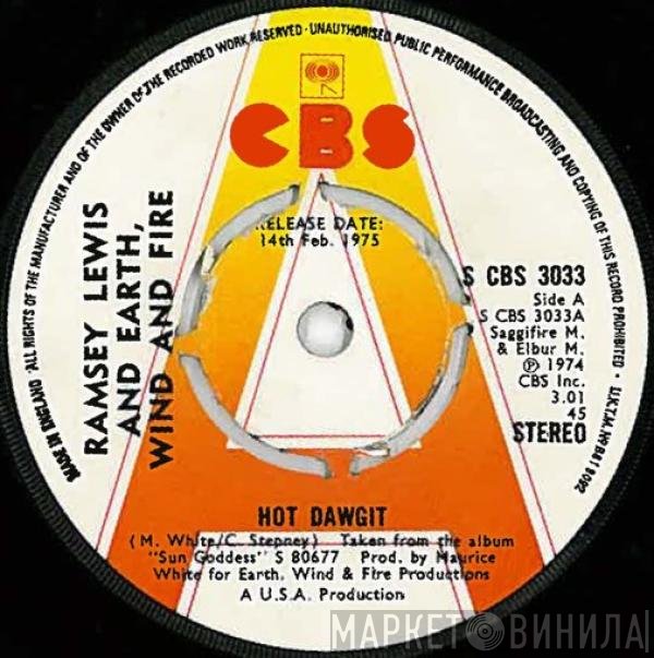 Ramsey Lewis And Earth, Wind & Fire  - Hot Dawgit