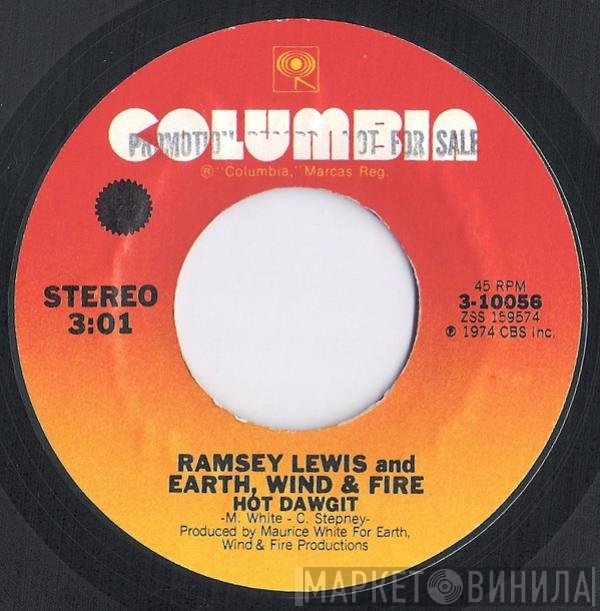 Ramsey Lewis And Earth, Wind & Fire  - Hot Dawgit