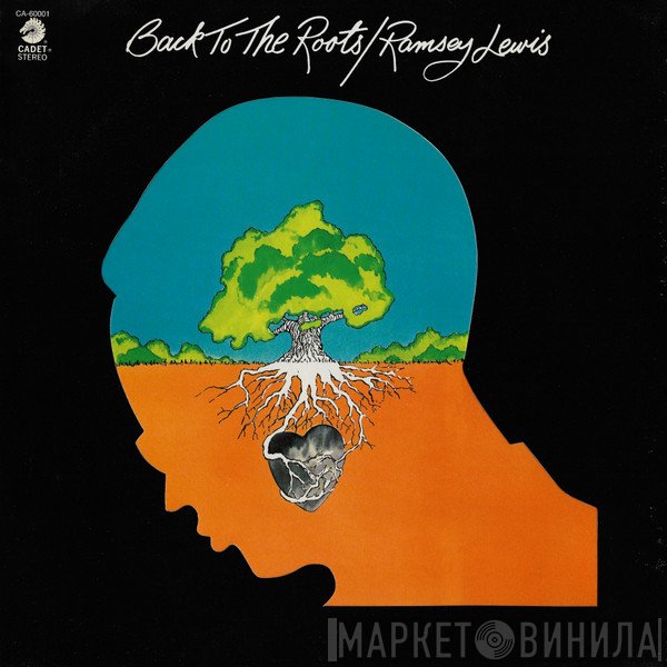 Ramsey Lewis  - Back To The Roots