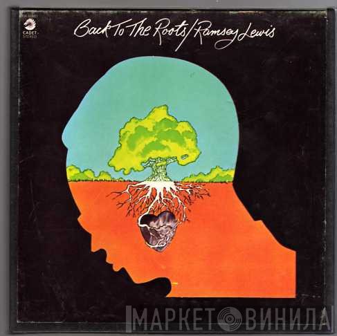 Ramsey Lewis  - Back To The Roots