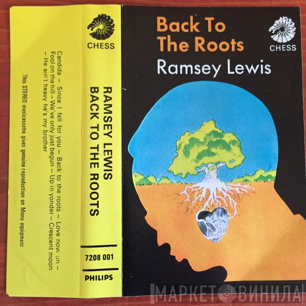 Ramsey Lewis  - Back To The Roots
