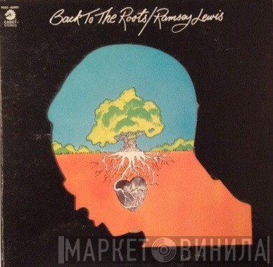 Ramsey Lewis  - Back To The Roots