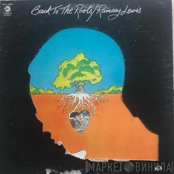 Ramsey Lewis  - Back To The Roots