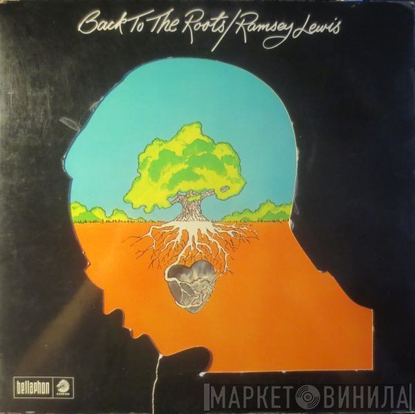 Ramsey Lewis  - Back To The Roots