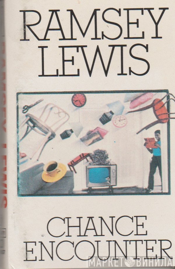 Ramsey Lewis - Chance Encounter