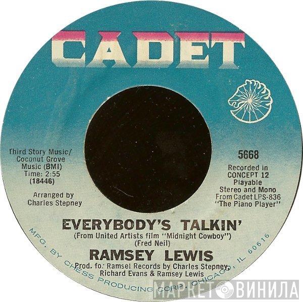Ramsey Lewis - Everybody's Talkin' / The Love I Feel For You