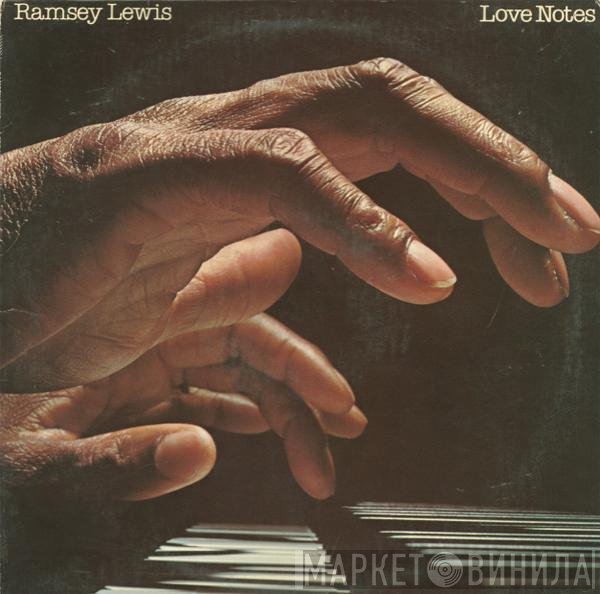 Ramsey Lewis  - Love Notes