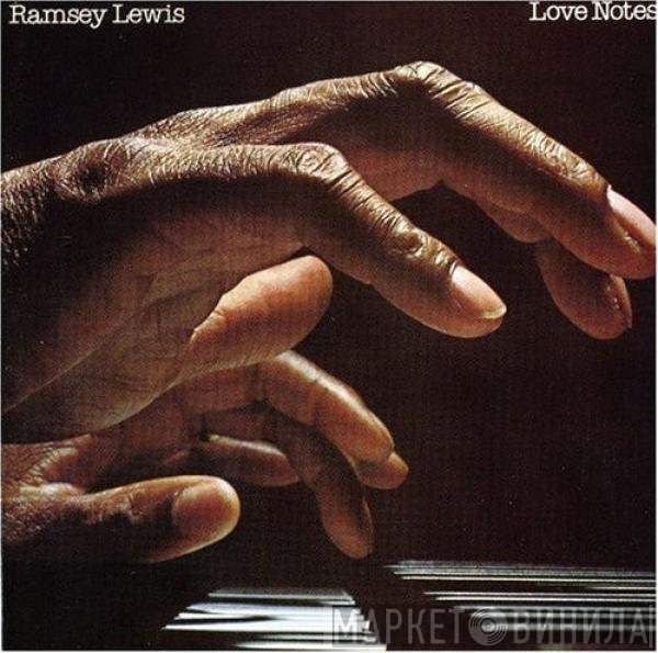 Ramsey Lewis  - Love Notes
