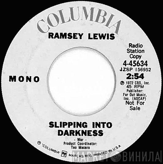Ramsey Lewis  - Slipping Into Darkness