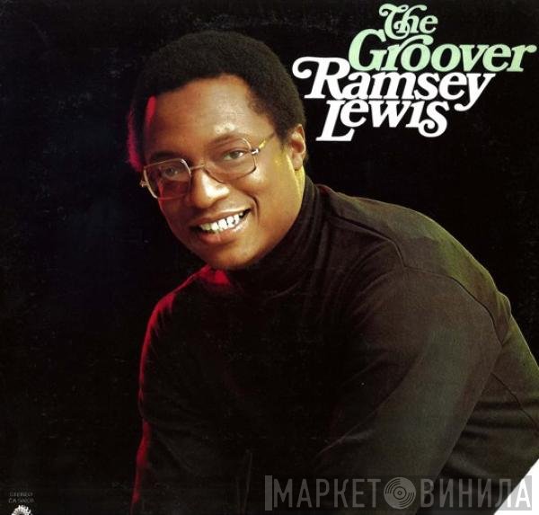 Ramsey Lewis  - The Groover