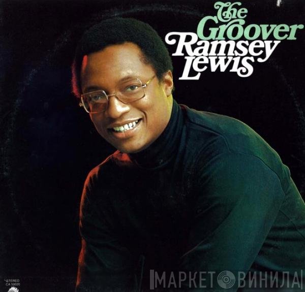 Ramsey Lewis  - The Groover