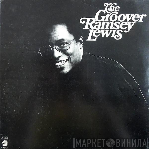 Ramsey Lewis  - The Groover