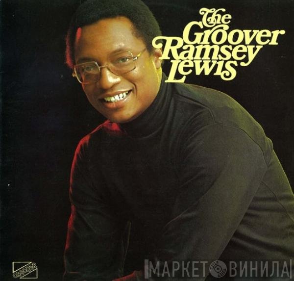 Ramsey Lewis - The Groover