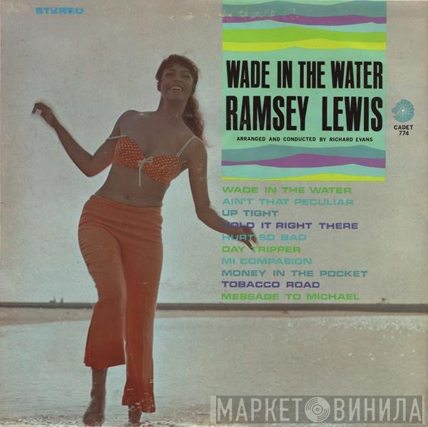 Ramsey Lewis  - Wade In The Water