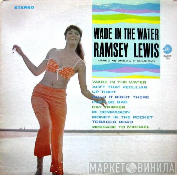 Ramsey Lewis  - Wade In The Water