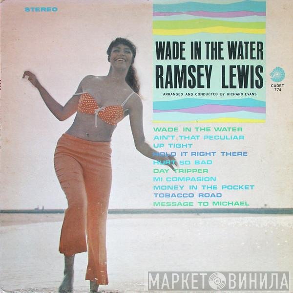 Ramsey Lewis  - Wade In The Water
