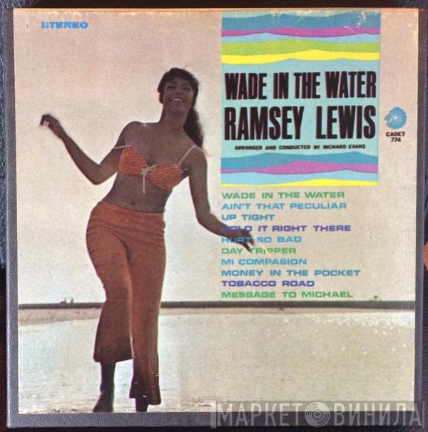 Ramsey Lewis  - Wade In The Water