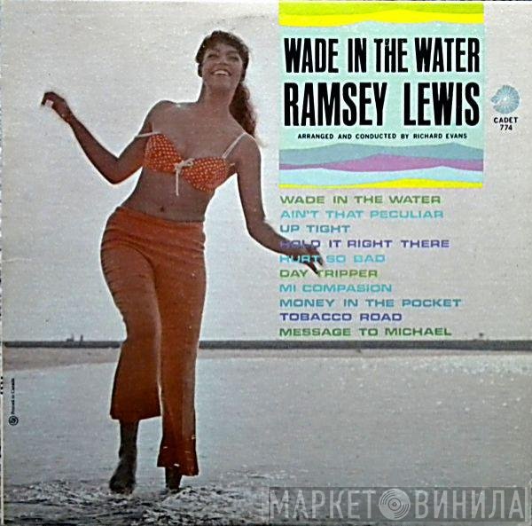 Ramsey Lewis  - Wade In The Water