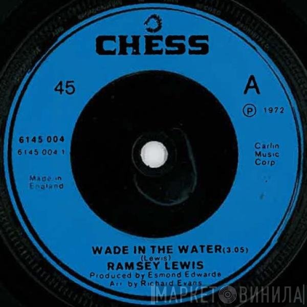 Ramsey Lewis - Wade In The Water