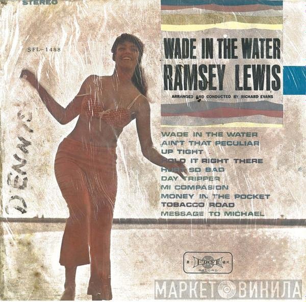 Ramsey Lewis  - Wade In The Water