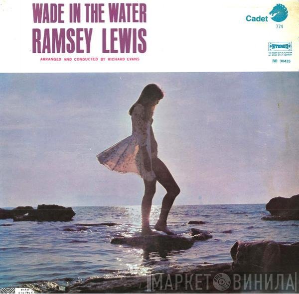 Ramsey Lewis  - Wade In The Water
