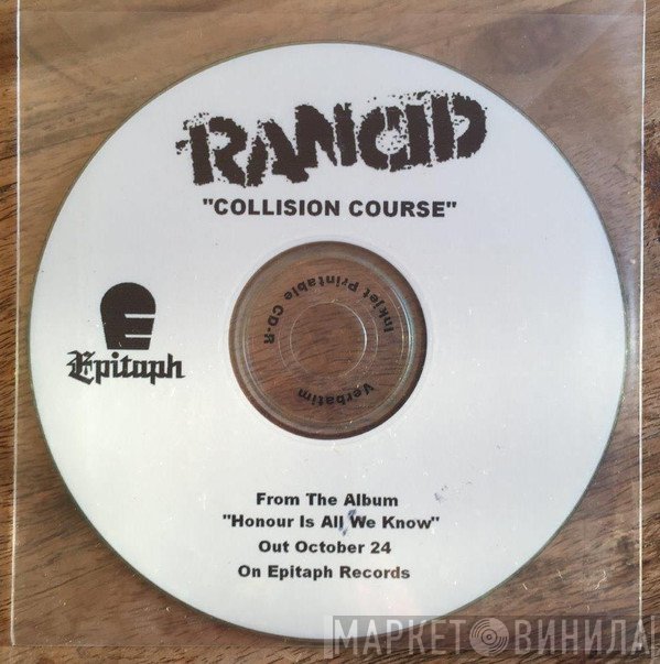 Rancid  - Collision Course