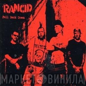 Rancid - Fall Back Down