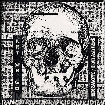 Rancid  - Let Me Go