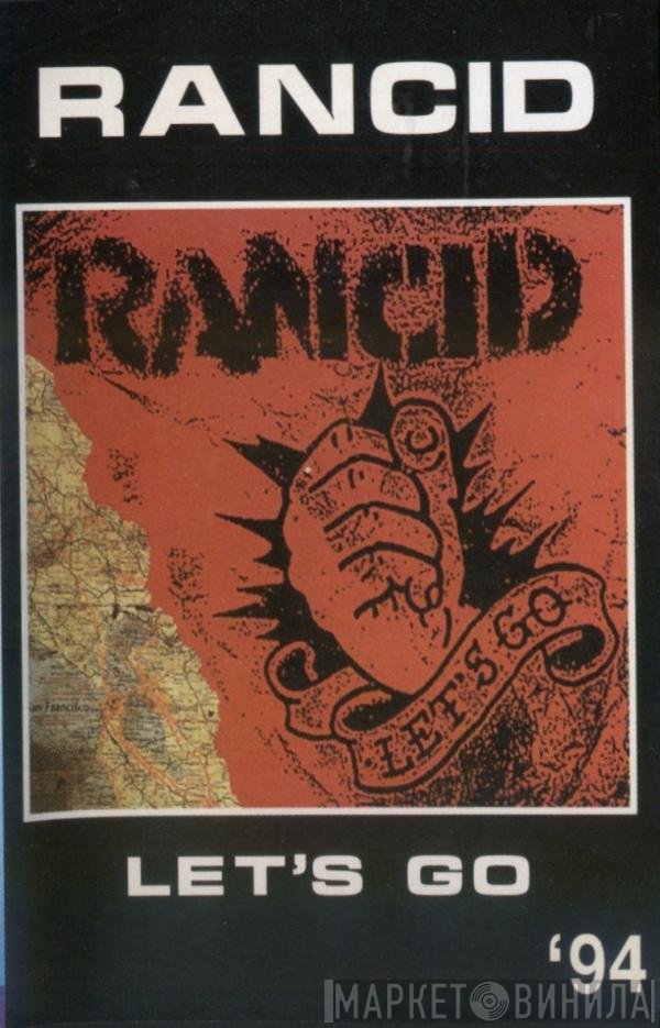 Rancid  - Let's Go