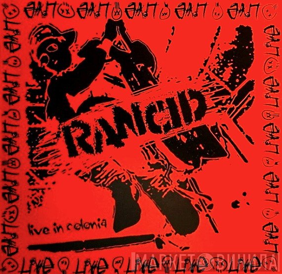 Rancid  - Live In Colonia