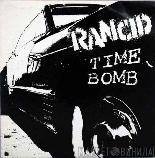 Rancid  - Time Bomb