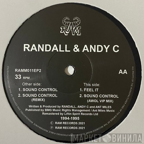 Randall & Andy C  - Sound Control / Feel It