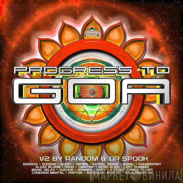 Random  & Dr. Spook  - Progress To Goa - V2