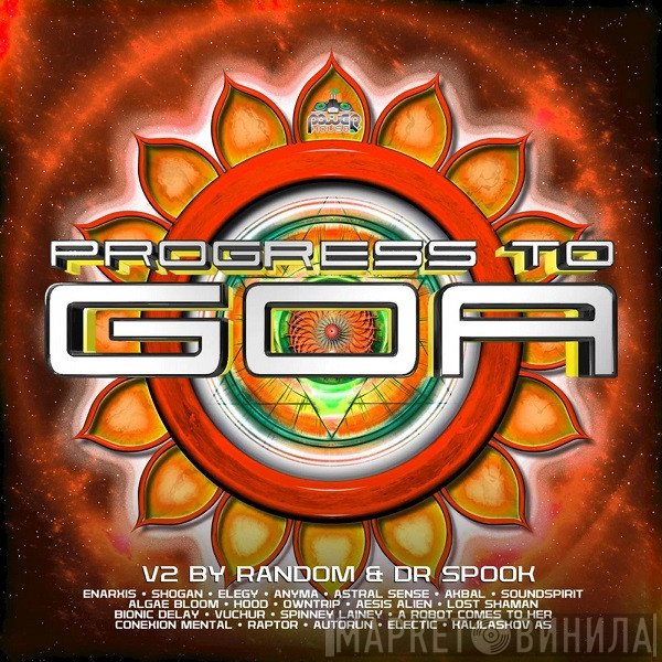 Random  & Dr. Spook  - Progress To Goa - V2