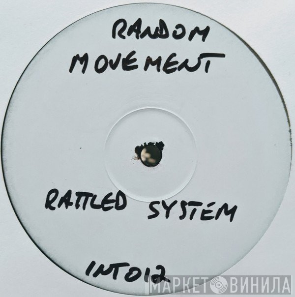 Random Movement & Mixmaster DOC  - Rattled System / Big Changes
