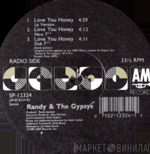 Randy &amp; The Gypsys - Love You Honey