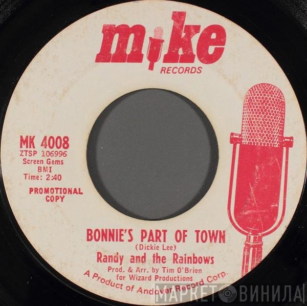 Randy & The Rainbows - Bonnie's Part Of Town