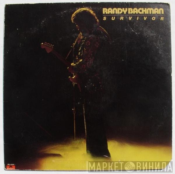 Randy Bachman  - Survivor