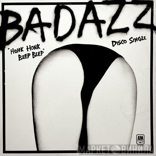 Randy Badazz - Honk Honk Beep Beep
