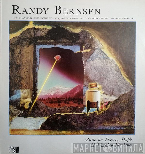 Randy Bernsen - Music For Planets, People & Washing Machines