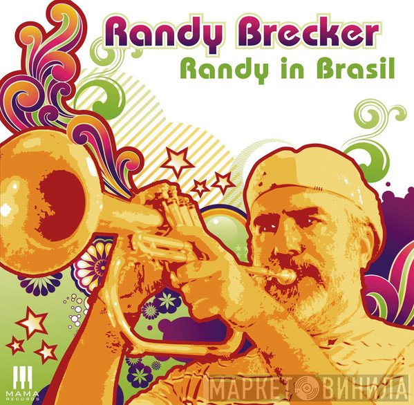 Randy Brecker  - Randy In Brasil