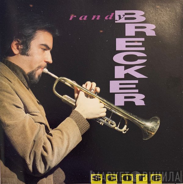 Randy Brecker  - Score