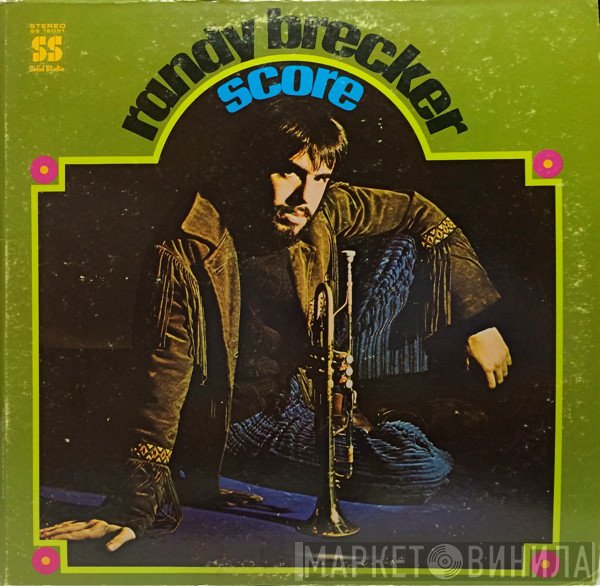 Randy Brecker  - Score