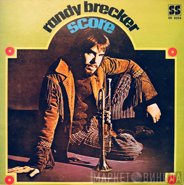 Randy Brecker  - Score