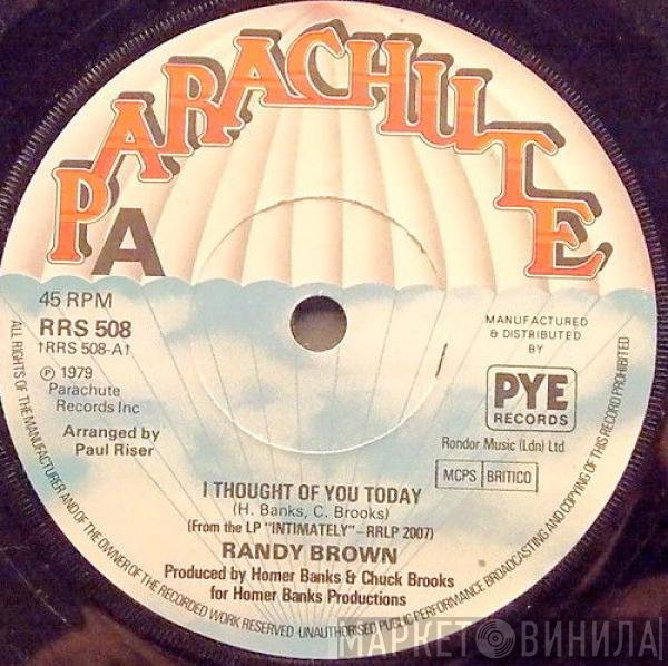 Randy Brown  - I Thought Of You Today / Use It