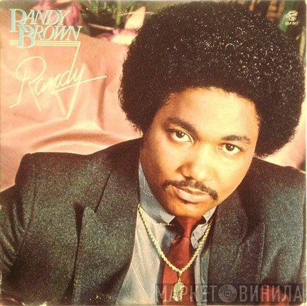Randy Brown   - Randy