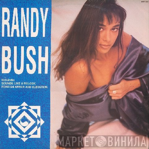 Randy Bush  - Randy Bush